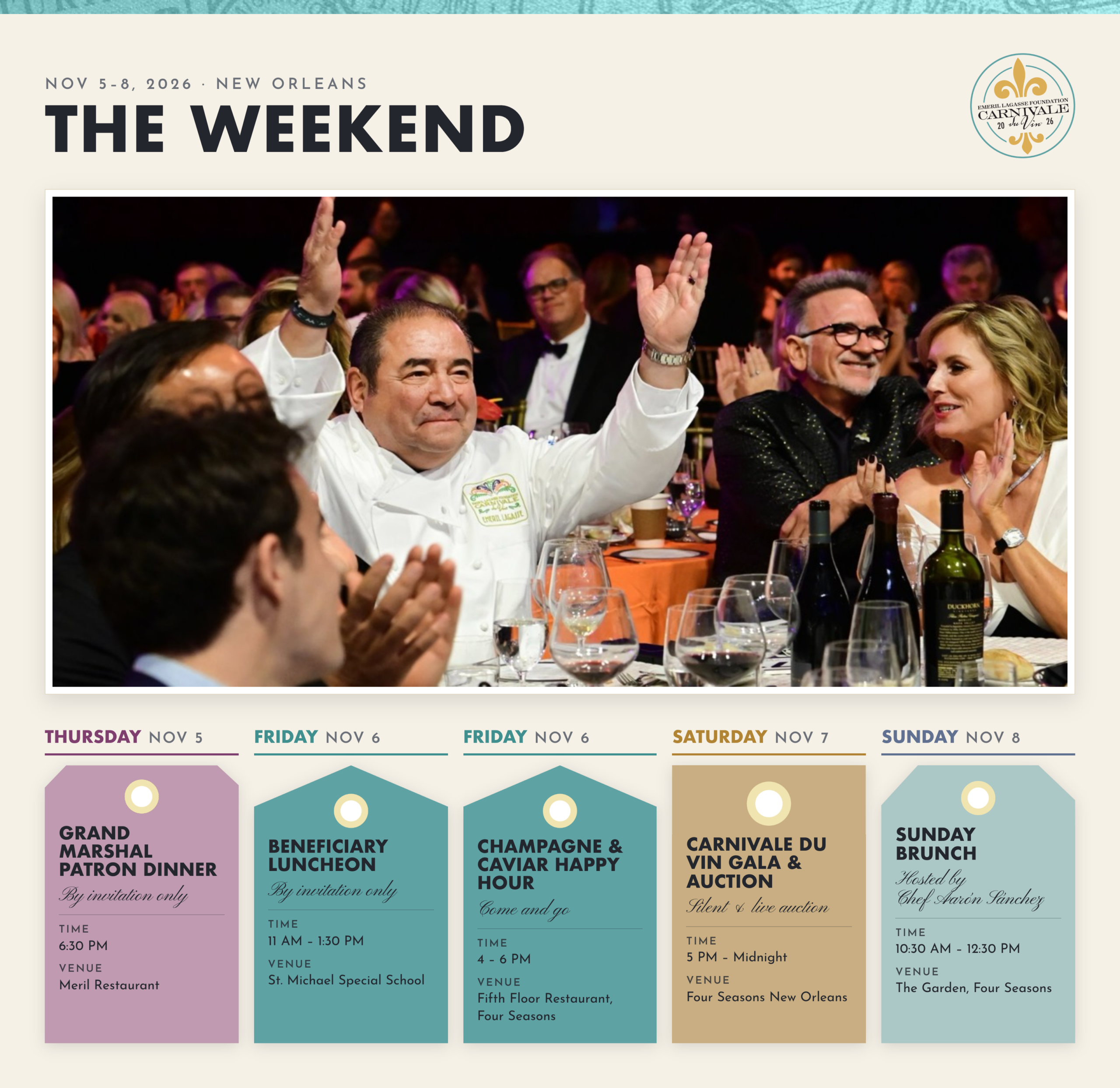 Carnivale du Vin weekend schedule, Nov 5–8, 2026, New Orleans. Thursday: Grand Marshal Patron Dinner, Meril, 6:30 PM. Friday: Beneficiary Luncheon, St. Michael Special School, 11 AM–1:30 PM; Champagne & Caviar Happy Hour, Four Seasons, 4–6 PM. Saturday: Gala & Auction, Four Seasons, 5 PM–Midnight. Sunday: Brunch with Chef Aarón Sánchez, Four Seasons, 10:30 AM–12:30 PM.